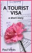 A Tourist Visa (eBook, ePUB) - Bild 1
