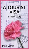 A Tourist Visa (eBook, ePUB)