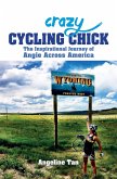 Crazy Cycling Chick (eBook, ePUB)