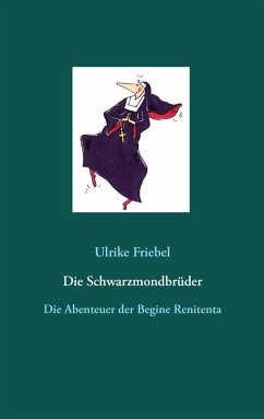 Die Schwarzmondbrüder (eBook, ePUB) - Friebel, Ulrike
