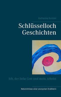 Schlüsselloch Geschichten (eBook, ePUB) - Kuntzer, Katharina
