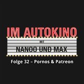 Im Autokino, Folge 32: Pornos & Patreon (MP3-Download)