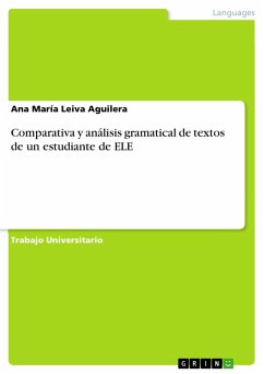 Comparativa y análisis gramatical de textos de un estudiante de ELE (eBook, ePUB)