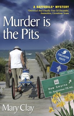 Murder is the Pits (A DAFFODILS Mystery) (eBook, ePUB) - Clay, Mary