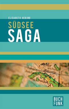 Südseesaga (eBook, ePUB) - Hering, Elisabeth