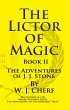 The Lictor of Magic. Book II. The... - Bild 1