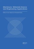 Machinery, Materials Science and Engineering Applications (eBook, PDF)