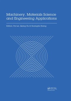 Machinery, Materials Science and Engineering Applications (eBook, PDF)