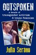 Outspoken: A Decade of Transgender... - Bild 1