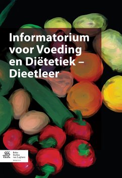 Informatorium Voeding en Diëtetiek - Dieetleer (eBook, PDF)