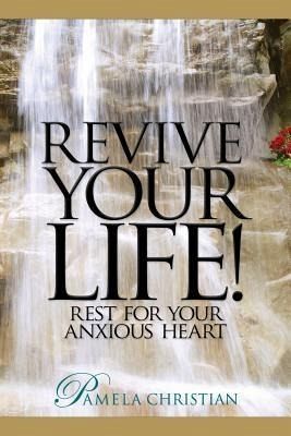 Revive Your Life! (eBook, ePUB) Revive Your Life! (eBook, ePUB)