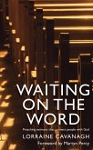 Waiting on the Word (eBook, ePUB)