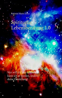 Spirituelle Lebensberatung 1.0 (eBook, ePUB) - Zecca, Antonio Mario