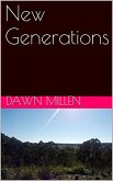 New Generations (Outback Exodus, #3) (eBook, ePUB) New Generations (Outback Exodus, #3) (eBook, ePUB)