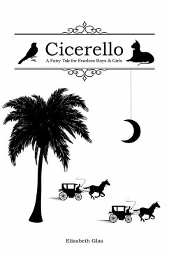 Cover Cicerello: A Fairy Tale for Fearless Boys and Girls (eBook, ePUB)