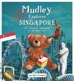 Mudley Explores Singapore (eBook, ePUB)