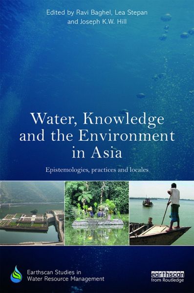 Water, Knowledge and the Environment in Asia (eBook, ePUB)
