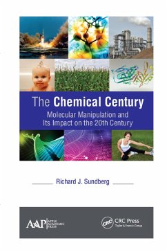 The Chemical Century (eBook, ePUB) - Sundberg, Richard J.