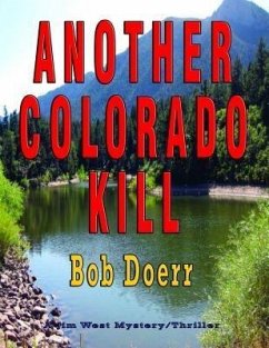 Another Colorado Kill (eBook, ePUB) - Doerr, Bob