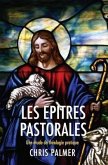 Les Epitres Pastorales (eBook, ePUB)