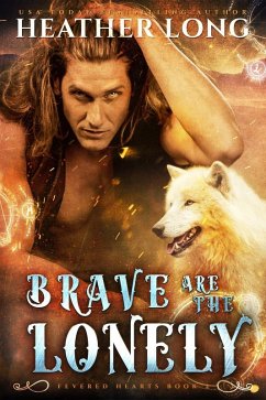 Cover Brave are the Lonely (eBook, ePUB)