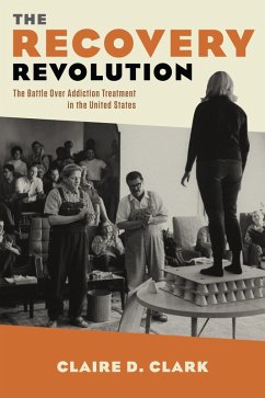 The Recovery Revolution (eBook, ePUB) - Clark, Claire