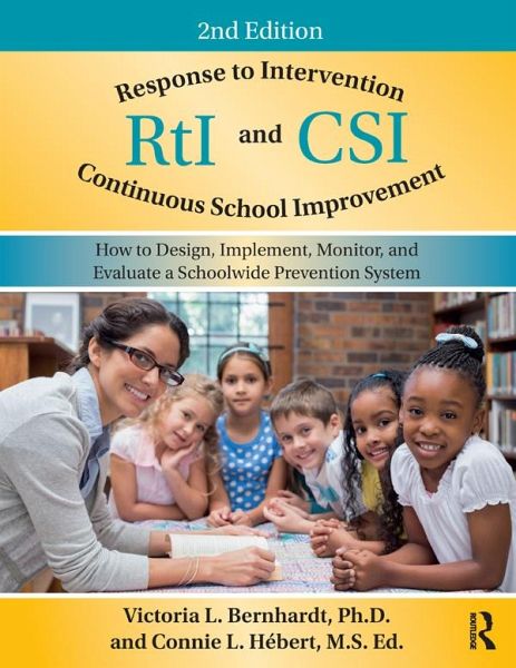 Response to Intervention and Continuous School Improvement (eBook, ePUB) Response to Intervention and Continuous School Improvement (eBook, ePUB)