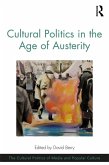 Cultural Politics in the Age of Austerity (eBook, ePUB)
