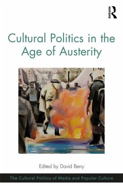 Cover Cultural Politics in the Age of Austerity (eBook, ePUB)