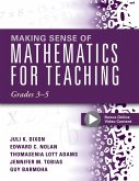 Making Sense of Mathematics for Teaching, Grades 3-5 (eBook, ePUB)