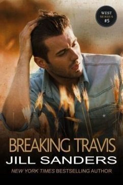 Breaking Travis (eBook, ePUB) - Sanders, Jill