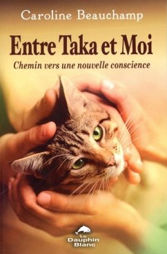 Cover Entre Taka et moi Chemin vers une nouvelle conscience (eBook, PDF)