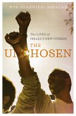 The Unchosen (eBook, ePUB)