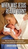 When was Jesus Really Born? (eBook, ePUB)