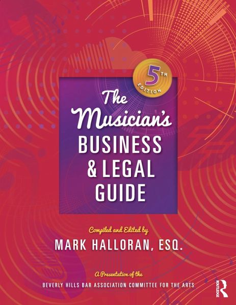The Musician's Business and Legal Guide (eBook, PDF)