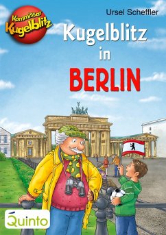 Kommissar Kugelblitz - Kugelblitz in Berlin (eBook, ePUB) - Scheffler, Ursel