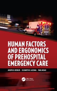 Human Factors and Ergonomics of Prehospital Emergency Care (eBook, ePUB)