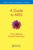 A Guide to AIDS (eBook, ePUB)