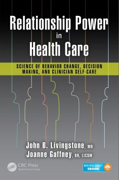 Relationship Power in Health Care (eBook, PDF) - Livingstone, M. D.; Gaffney, R. N.