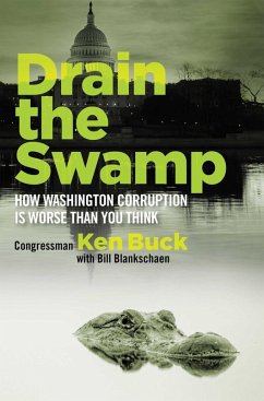 Drain the Swamp (eBook, ePUB) - Buck, Ken