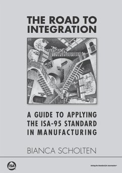 Cover Road to Integration: A Guide to Applying the ISA-95 Standard in Manufacturing (eBook, ePUB)