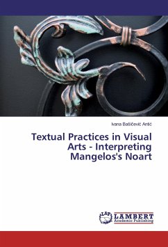 Textual Practices in Visual Arts - Interpreting Mangelos's Noart