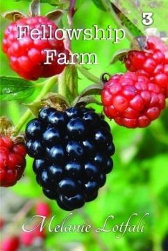 Fellowship Farm 3 (eBook, ePUB) - Lotfali, Melanie