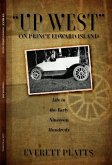 "Up West" On Prince Edward Island (eBook, ePUB) "Up West" On Prince Edward Island (eBook, ePUB)
