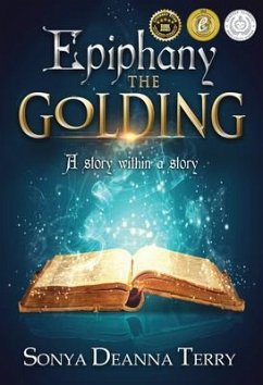 Epiphany - THE GOLDING (eBook, ePUB) - Terry, Sonya Deanna