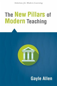 New Pillars of Modern Teaching, The (eBook, ePUB) - Allen, Gayle