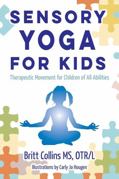 Sensory Yoga for Kids (eBook, ePUB) - Collins, Britt