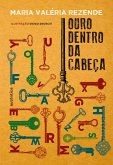 Ouro dentro da cabeça (eBook, ePUB) Ouro dentro da cabeça (eBook, ePUB)
