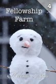 Fellowship Farm 4 (eBook, ePUB)