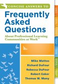 Concise Answers to Frequently Asked Questions About Professional Learning Communities at Work TM (eBook, ePUB)